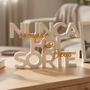 Letreiro Nunca Foi Sorte Sempre Foi Deus | Decoração Cristã