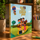 Café com Deus Pai Kids | Devocional Infantil Cristão