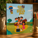 Café com Deus Pai Kids | Devocional Infantil Cristão