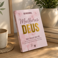 Kit Devocional 365 Dias de Amor com Deus + Mulheres com Deus