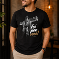 Camiseta Cristã Foi Por Você | 100% Algodão Gospel